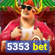 5353 bet